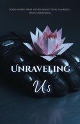 Unraveling Us - Navi Mistral - 9798233611889