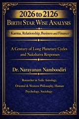 2026 to 2126 Birth Star Wise Analysis - Dr.Narayanan Namboodiri - 9798233616341
