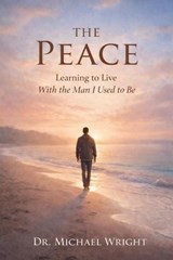 The Peace - Michael Wright - 9798233624841