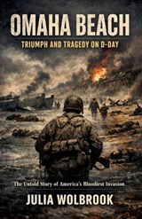 Omaha Beach - Julia Wolbrook - 9798233640650