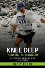 Knee Deep - Carey Dobbs - 9798233647116