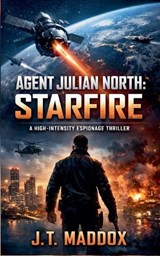 Agent Julian North - J T Maddox - 9798233667381