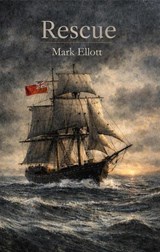 Rescue - Mark Ellott - 9798233669545