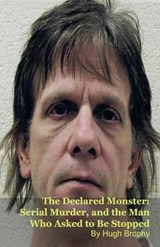 The Declared Monster - Hugh Brophy - 9798233672514