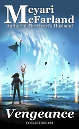 Vengeance - Meyari McFarland - 9798233692321