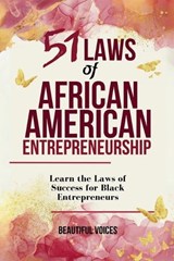 51 Laws of African American Entrepreneurship - Beautiful Voices - 9798233714719