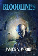 Bloodlines - James A. Moore - 9798233732126