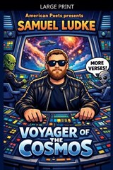 Voyager of the Cosmos - Samuel Ludke - 9798233745416