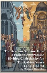 The Acacian Schism - Margaret Skinnider - 9798233765186