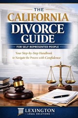 The California Divorce Guide - Nicholas Salerno III - 9798233797019