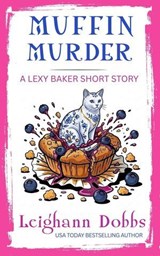 Muffin Murder - Leighann Dobbs - 9798233828539