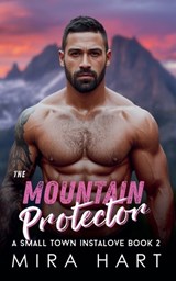The Mountain Protector - Mira Hart - 9798233829512