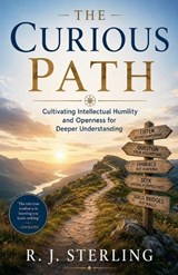 The Curious Path - R J Sterling - 9798233832574