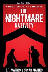 The Nightmare Nativity - J R Mathis ; Susan Mathis - 9798233841101