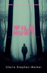 Wild Hunt - Claire Stephen-Walker - 9798233841323