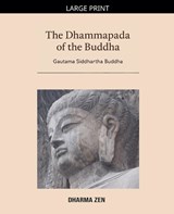 The Dhammapada of the Buddha - Gautama Siddhartha Buddha - 9798233842504