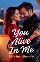 You Alive In Me - Birister Sharma - 9798233874000