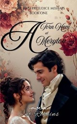 A Torn Hem at Meryton - Cat Robbins - 9798233882838