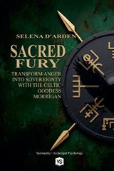 Sacred Fury - Selena D'Arden - 9798233912603