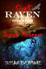 Pen Raven Teen Witch: Dream Reapers - Ronald Ritter - 9798233962783