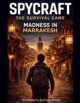 Spycraft, The Survival Game - P J Agness - 9798233967498