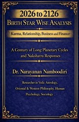 2026 to 2126 Birth Star Wise Analysis - Arayanan Namboodiri - 9798233995002