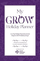 My GROW Holiday Planner - Nechama Dina Wasserman Laber - 9798234013828