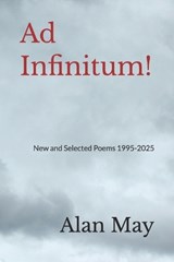 Ad Infinitum - Alan May - 9798234021021