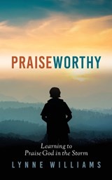 Praiseworthy - Lynne Williams - 9798234058720