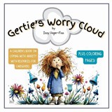 Gertie's Worry Cloud - Izzy F Unger-Finn - 9798234064981