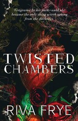Twisted Chambers - Riva Frye - 9798234066404