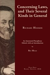 Concerning Laws, and Their Several Kinds in General - Ret Miles ; Richard Hooker - 9798234067494