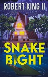 Snake Bight - Robert King - 9798234080165