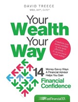 Your Wealth Your Way - David Treece - 9798234085030