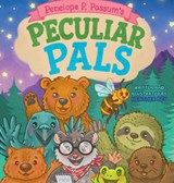 Penelope P. Possum's Peculiar Pals - Heather Bey - 9798234087799