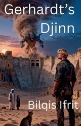 Gerhardt's Djinn - Bilqis Ifrit - 9798235000469