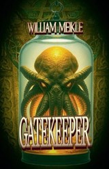 Gatekeeper - William Meikle - 9798235001541