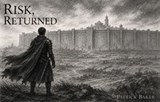 Risk, Returned - Patrick Baker - 9798235026131