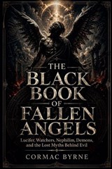For The Black Book of Fallen Angels - Cormac Byrne - 9798235030213