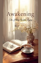 Awakening - Nicole James Rubio - 9798235035324