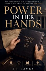 Power in Her Hands - J J Ramos - 9798235051751