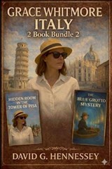 Grace Whitmore Italy - David G Hennessey - 9798235051867