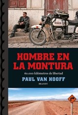 Hombre en la montura - Paul van Hooff - 9798235084988