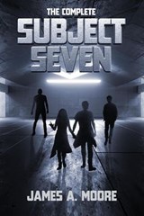The Complete Subject Seven - James A. Moore - 9798235167322