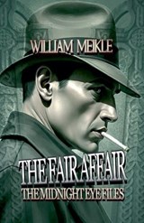 The Fair Affair - William Meikle - 9798235200296