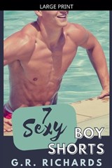 7 Sexy Boy Shorts - G R Richards - 9798235213012