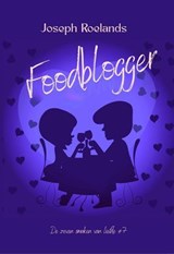 Foodblogger - Joseph Roelands - 9798235213159