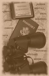 Visiting Elsewhere - Justin Carlton ; Michelle Wotowiec ; Ronna L. Edelstein ; Pat Decker Nipper ; Jean Tschohl Quinn ; Steve Breitzka ; Regina Parker ; Simone Hanson ; Denise C. Hengeli ; Sheila White ; Kathleen Ratcliffe ; Kenneth Corn ; Mary Smith - 9798235259881