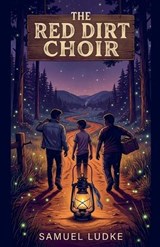 The Red Dirt Choir - Samuel Ludke - 9798235262591