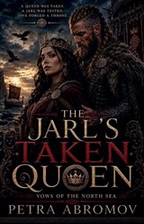 The Jarl's Taken Queen - Petra Abromov - 9798235292260